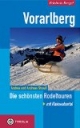 Vorarlberg. Die schönsten Rodeltouren. Die schönsten Rodeltouren
