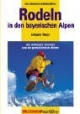 Rodeln in den bayerischen Alpen
