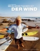 Mein Arbeitgeber ist der Wind