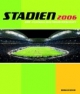 Stadien der Fussballweltmeisterschaft 2006. Die Fussball-WM 2006