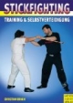 Stickfighting. Training & Selbstverteidigung