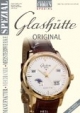 Armbanduhren Spezial. Glashütte Original: Manufaktur. Mechanik. Meisterwerke