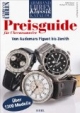 Armbanduhren-Klassik-Katalog 03: Der Preisguide für Uhrensammler. Über 1300 Modelle