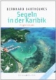 Segeln in der Karibik, Bd.3, Virgin Islands