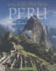 Peru: Das Erbe der Inka