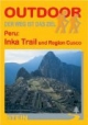 Peru: Inka Trail: Der Weg ist das Ziel